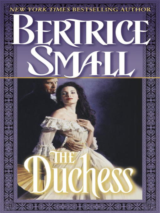 Title details for The Duchess by Bertrice Small - Wait list